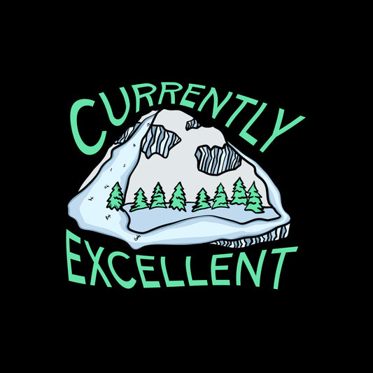 CURRENTLY EXCELLENT | MOUNTAIN | CLOTHING | CREWNECK | HOODIE | T-SHIRT | HAT